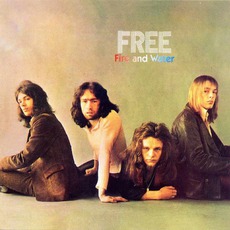 Fire And Water (Remastered) mp3 Album by Free