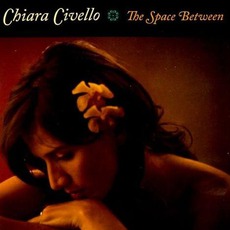 The Space Between mp3 Album by Chiara Civello