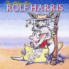 The Definitive Rolf Harris mp3 Artist Compilation by Rolf Harris