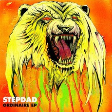 Ordinaire EP mp3 Album by Stepdad