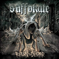 Return To Despair mp3 Album by Suffokate
