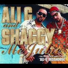 Me Julie mp3 Single by Ali G & Shaggy