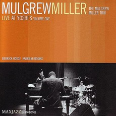Live At Yoshi's, Volume One mp3 Live by Mulgrew Miller
