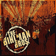 What U Want mp3 Album by The Bihlman Bros.