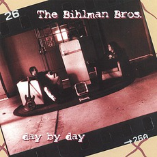 Day By Day mp3 Album by The Bihlman Bros.