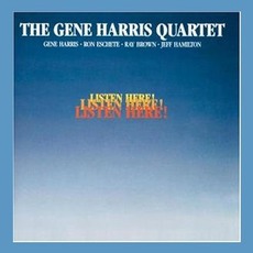 Listen Here! mp3 Album by The Gene Harris Quartet
