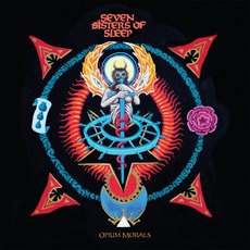 Opium Morals mp3 Album by Seven Sisters Of Sleep