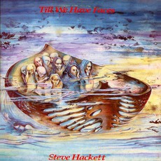 Till We Have Faces (Re-Issue) mp3 Album by Steve Hackett