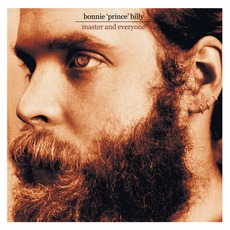 Master And Everyone mp3 Album by Bonnie "Prince" Billy
