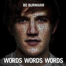 Words Words Words mp3 Live by Bo Burnham