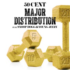 Major Distribution mp3 Single by 50 Cent Feat. Snoop Dogg & Young Jeezy