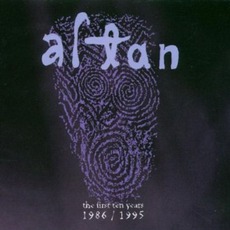 The First Ten Years: 1986/1995 mp3 Artist Compilation by Altan