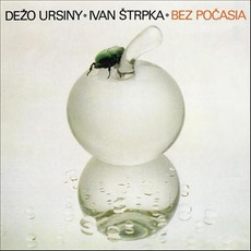 Bez Počasia (Re-Issue) mp3 Album by Dežo Ursiny & Ivan Štrpka