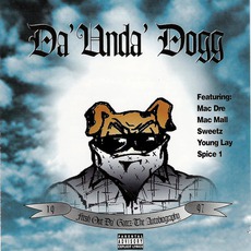 Fresh Out Da' Gatez: The Autobiography mp3 Album by Da' Unda' Dogg