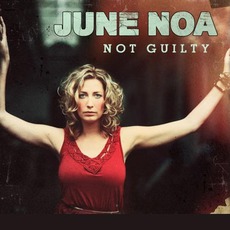 Not Guilty mp3 Album by June Noa
