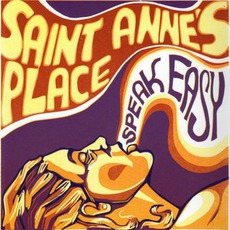 Speak Easy mp3 Album by Saint Anne's Place