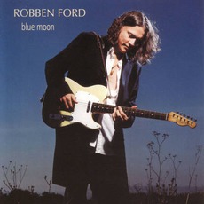 Blue Moon mp3 Album by Robben Ford
