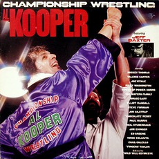 Championship Wrestling mp3 Album by Al Kooper