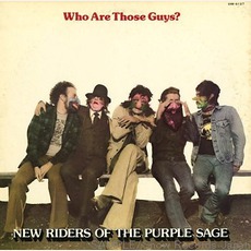 Who Are Those Guys? mp3 Album by New Riders Of The Purple Sage