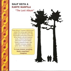 The Lost Album mp3 Album by Salif Keita & Kanté Manfila