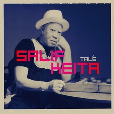 Talé mp3 Album by Salif Keita