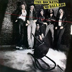 No Ballads mp3 Album by The Rockets