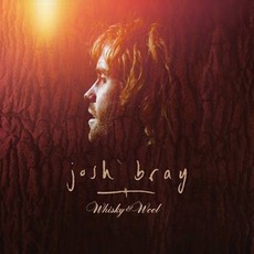 Whisky & Wool mp3 Album by Josh Bray