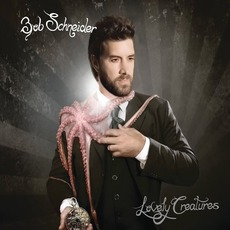 Lovely Creatures mp3 Album by Bob Schneider