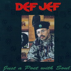 Just A Poet With Soul mp3 Album by Def Jef