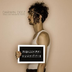 Songs For Imaginative People mp3 Album by Darwin Deez