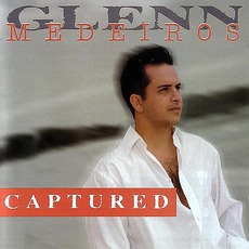 Captured mp3 Album by Glenn Medeiros