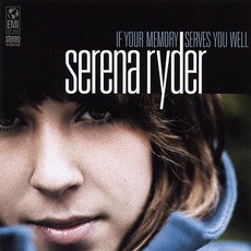 If Your Memory Serves You Well mp3 Album by Serena Ryder