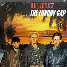 The Luxury Gap mp3 Album by Heaven 17