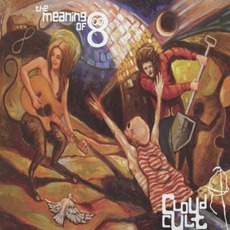 The Meaning Of 8 mp3 Album by Cloud Cult