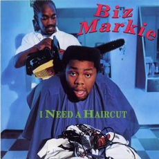 I Need A Haircut mp3 Album by Biz Markie