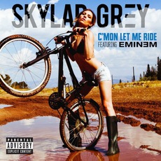 C’mon Let Me Ride mp3 Single by Skylar Grey Feat. Eminem