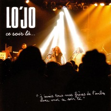 Ce Soir Là ... mp3 Live by Lo'Jo