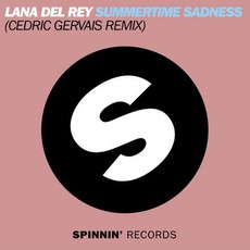 Summertime Sadness (Cedric Gervais Remix) mp3 Remix by Lana Del Rey