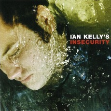 Insecurity mp3 Album by Ian Kelly