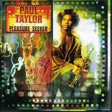 Pleasure Seeker mp3 Album by Paul Taylor