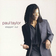 Steppin' Out mp3 Album by Paul Taylor