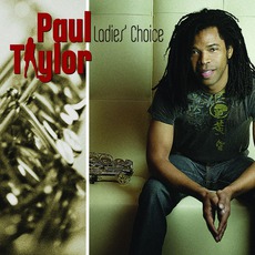 Ladies Choice (Limited Collector's Edition) mp3 Album by Paul Taylor