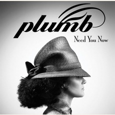 Need You Now mp3 Album by Plumb