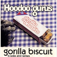 Gorilla Biscuit: B-Sides & Rarities mp3 Artist Compilation by Hoodoo Gurus
