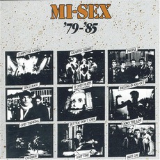 Mi-Sex '79 - '85 mp3 Artist Compilation by Mi-Sex