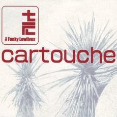 Cartouche mp3 Album by The Funky Lowlives
