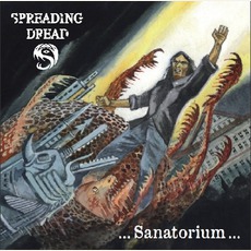 ...Sanatorium... mp3 Album by Spreading Dread