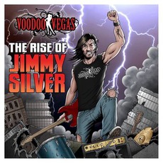 The Rise Of Jimmy Silver mp3 Album by Voodoo Vegas