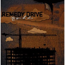 Rip Open The Skies mp3 Album by Remedy Drive