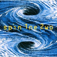 Spin 1ne 2wo mp3 Album by Spin 1ne 2wo